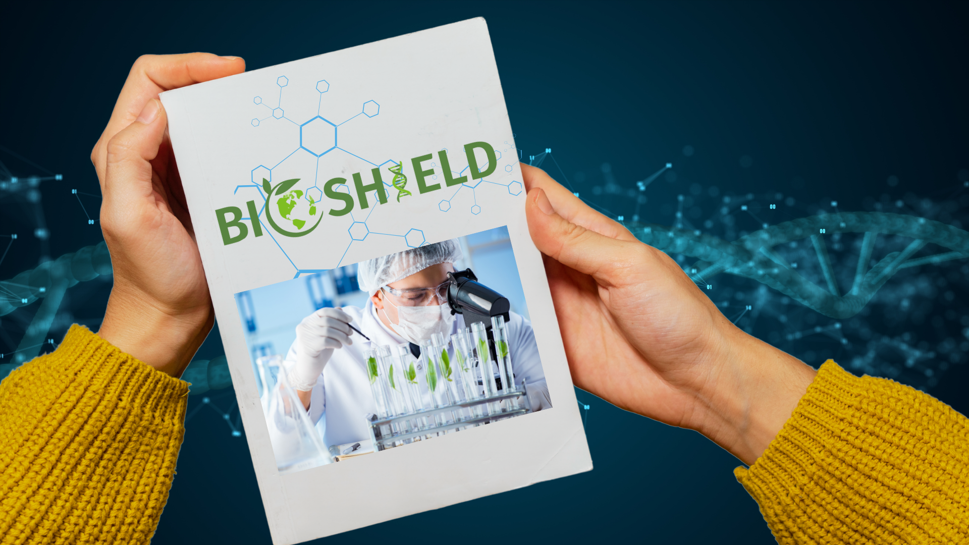 Bioshield Project BIOSHIELD Project